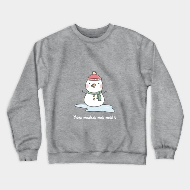 You make me melt Snowman Crewneck Sweatshirt by pbanddoodles